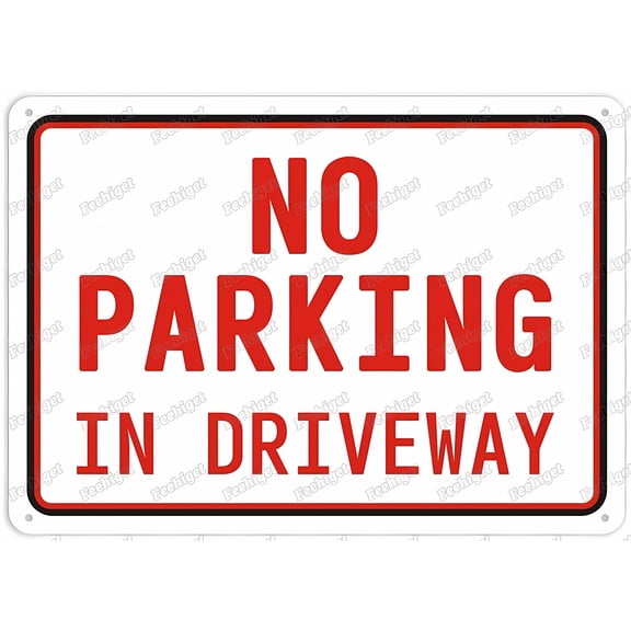 No Parking In Driveway Funny Tin Sign - 12×8 Inches, Wall Art Decor, Home Farmhouse Bar Cafe Yard Indoor Outdoor Gift