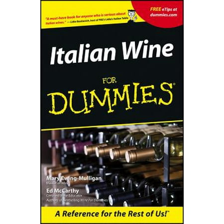 - Italian Wine for Dummies.