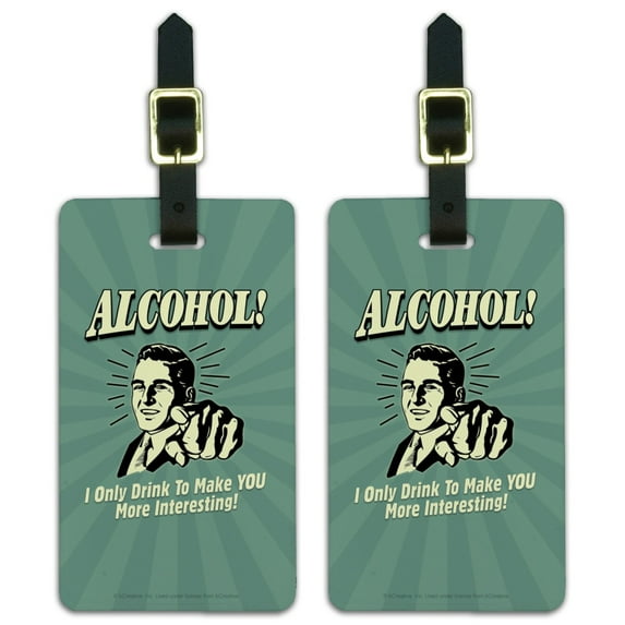 Alcohol I Only Drink To Make You More Interesting Funny Humor Retro Luggage ID Tags Suitcase Carry-On Cards - Set of 2