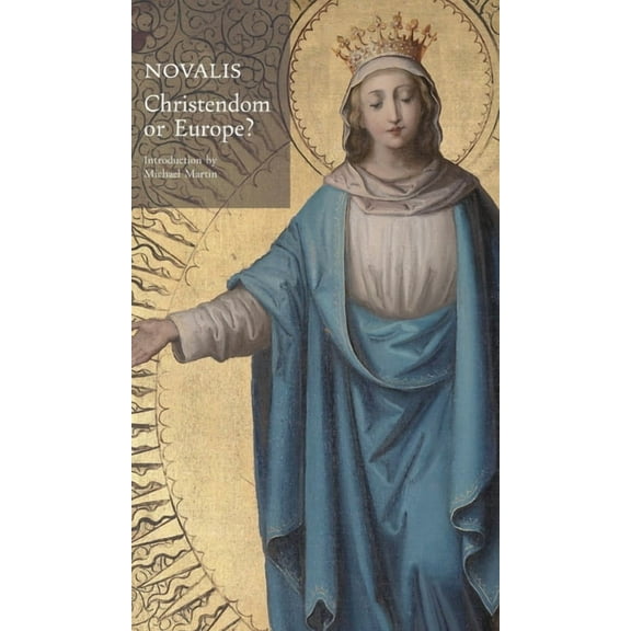 Christendom or Europe?, (Hardcover)