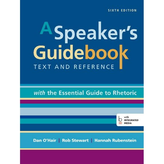 Pre-Owned A Speaker's Guidebook with the Essential Guide to Rhetoric (Spiral-bound) 1457689804 9781457689802
