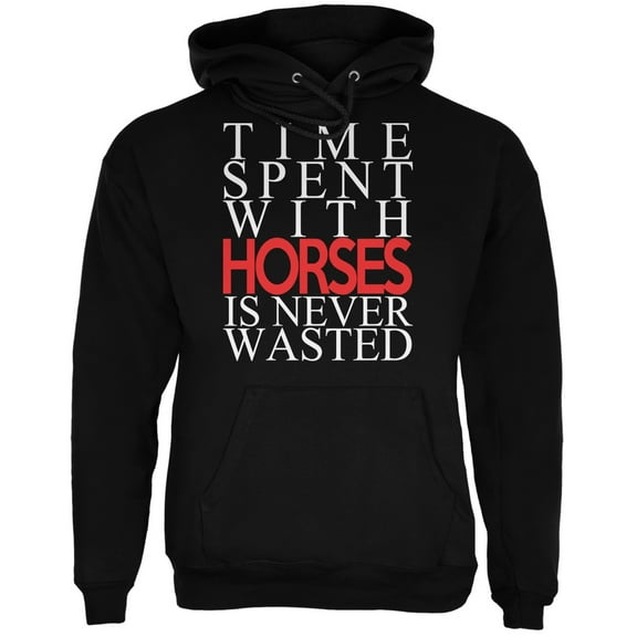 Time Spent With Horses Never Wasted Black Adult Hoodie