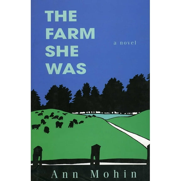 The Farm She Was, (Hardcover)