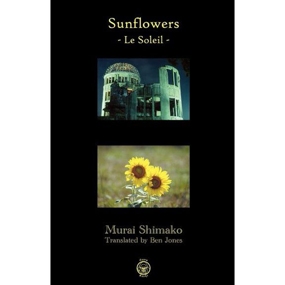 Sunflowers - Le Soleil, (Paperback)