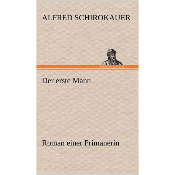 Der Erste Mann (Hardcover)