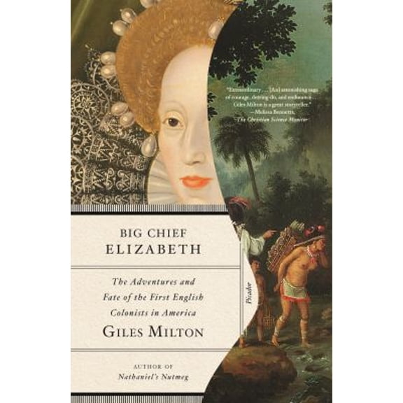 Pre-Owned Big Chief Elizabeth: The Adventures and Fate of the First English Colonists in America, (Paperback)