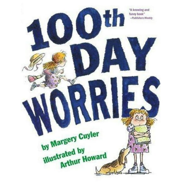 100e Jour de Soucis par Margery Cuyler