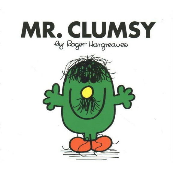 Mr. Clumsy (Mr. Men Classic Library)