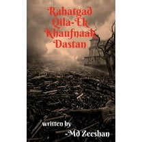 Rahatgad Qila-Ek Khaufnaak Dastan (Paperback)
