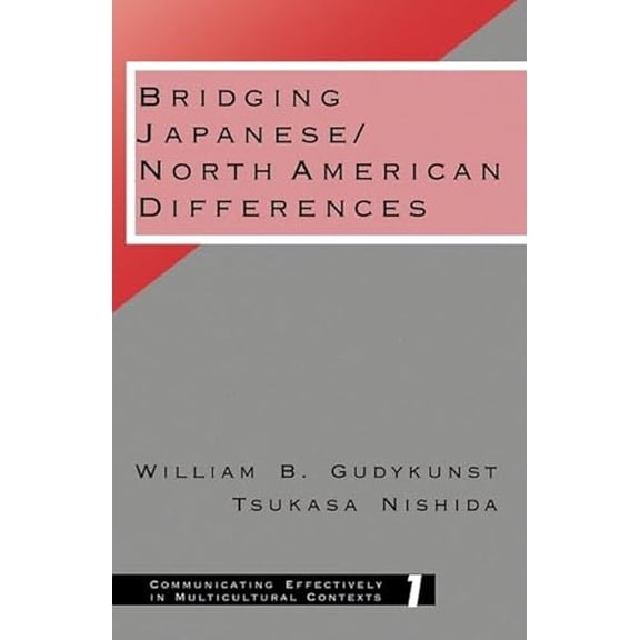 Pre-Owned Bridging Japanese: North American Differences (Paperback) 0803948352 9780803948358