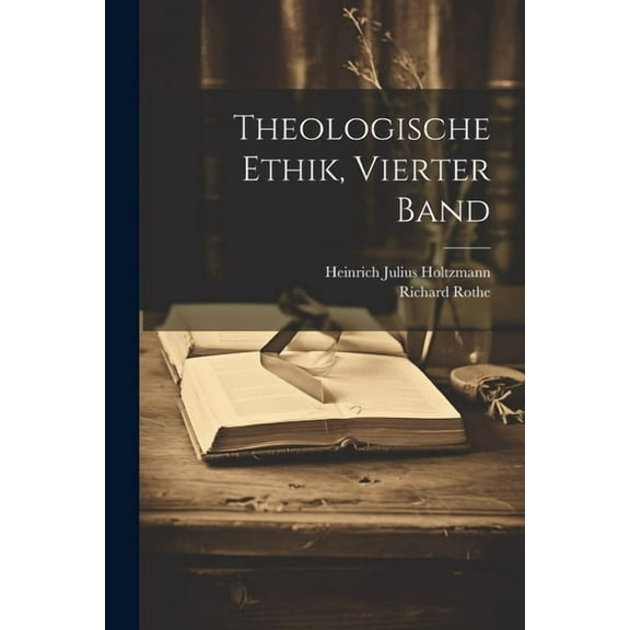 Theologische Ethik, Vierter Band, (Paperback)