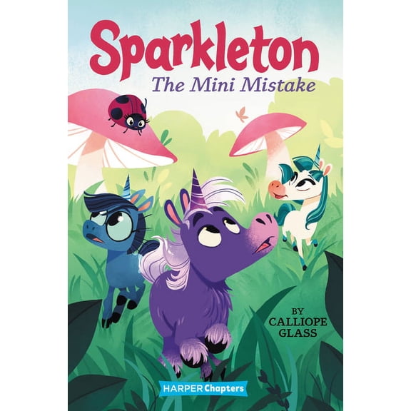 Sparkleton Sparkleton #3: The Mini Mistake, Book 3, (Paperback)
