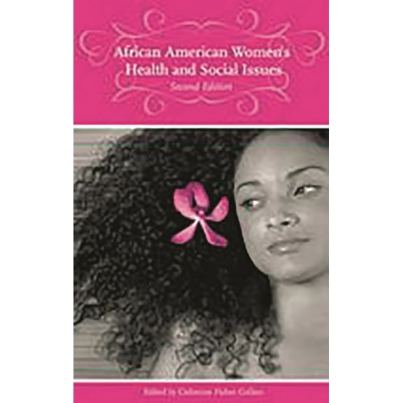 African American Women's Health and Social Issues, (Hardcover)