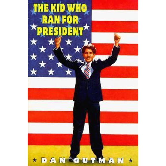 Pre-Owned The Kid Who Ran for President (Hardcover) 0590939874 9780590939874