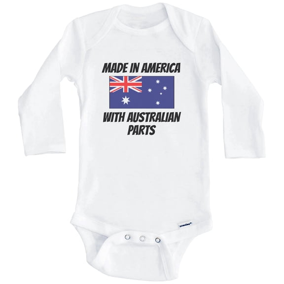 Made In America With Australian Parts Australia Flag Funny One Piece Baby Bodysuit (Long Sleeve), 0-3 Months White