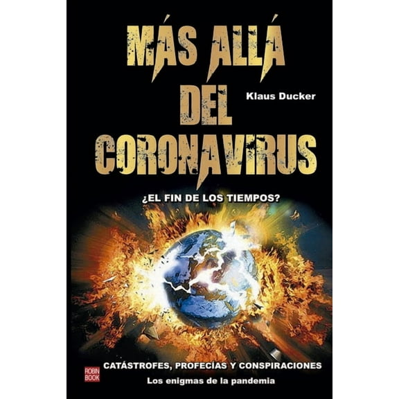 Más allá del coronavirus : ¿El fin de los tiempos? (Paperback)