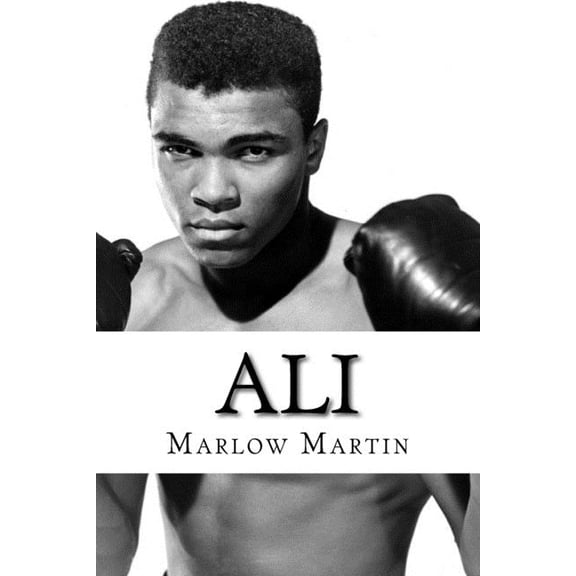 Ali: The Greatest of All Time (Paperback)