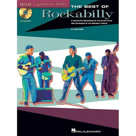 Best Of Rockabilly A Step By Step Breakdown Of The Guitar