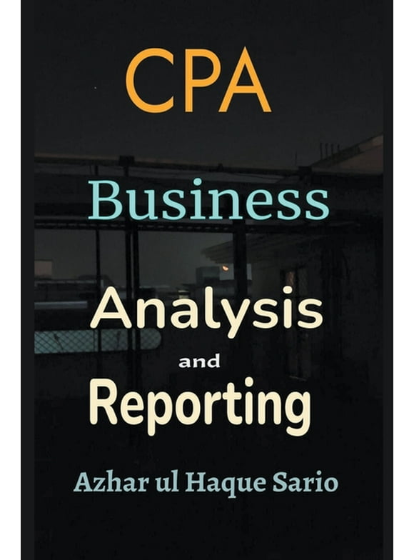 CPA Business Analysis and Reporting (Paperback)