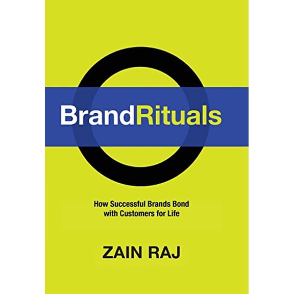 Pre-Owned Brand Rituals: How Successful Brands Bond with Customers for Life, 9780984633708, 0984633707, Hardcover,