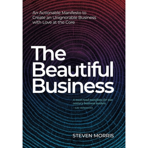 The Beautiful Business (Hardcover)