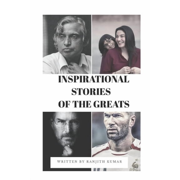 Inspirational Stories of the Greats: Motivational and Inspirational Book for Teenagers, Students, Kidsboys Girls, (Paperback)