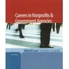 Careers in Nonprofits and Government Agencies, 2006 Edition : WetFeet Insider Guide, Used [Paperback]