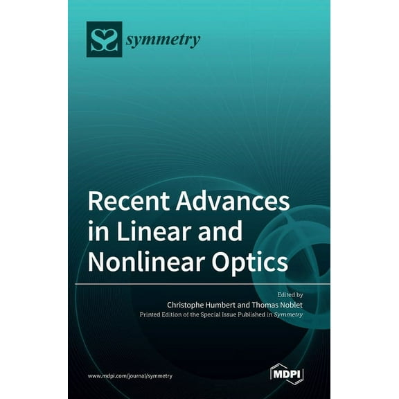 Recent Advances in Linear and Nonlinear Optics, (Hardcover)