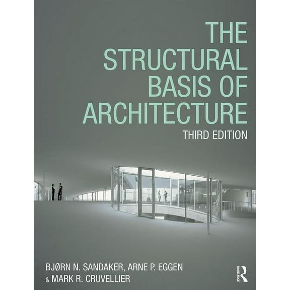 The Structural Basis of Architecture, (Paperback)