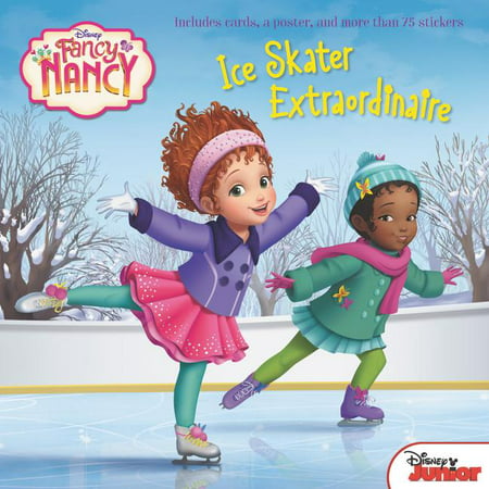 Fancy Nancy: Ice Skater Extraordinaire (Best Ice Skater In The World)