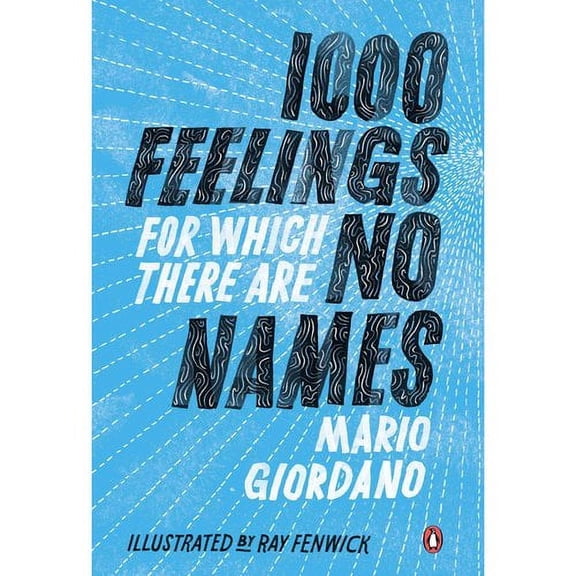 1,000 Feelings for Which There Are No Names (Paperback) 0143125281 9780143125280