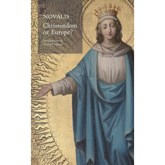 Christendom or Europe?, (Paperback)