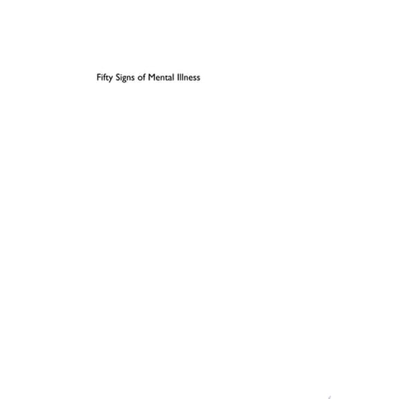 Pre-Owned 50 Signs of Mental Illness (Paperback) 0300116942 9780300116946