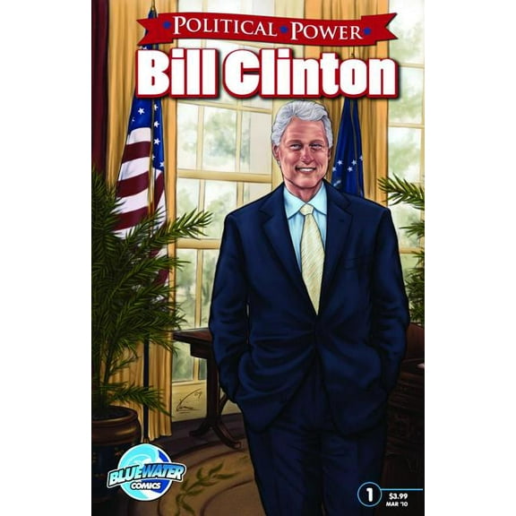 Political Power Political Power: Bill Clinton, (Paperback)