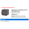 thumbnail image 2 of Ignition Relay - Compatible with 1995 - 2006 Dodge Stratus 1996 1997 1998 1999 2000 2001 2002 2003 2004 2005, 2 of 2