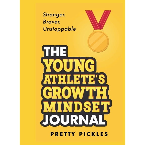 The Young Athlete's Growth Mindset Journal, (Paperback)