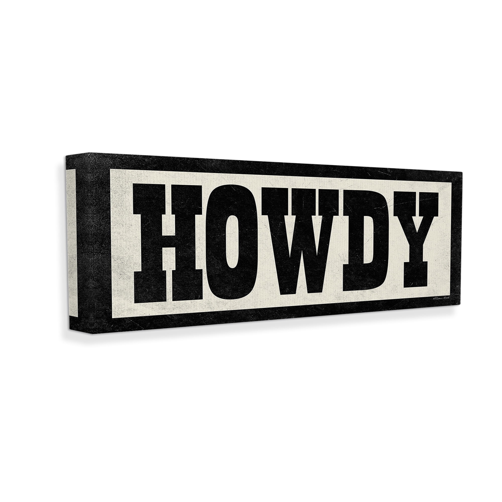 Stupell Industries Vintage Howdy Sign Typography Painting Gallery Wrapped Canvas Art Print Wall Art, 24 x 10