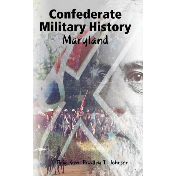 Confederate Military History - Maryland (Hardcover)