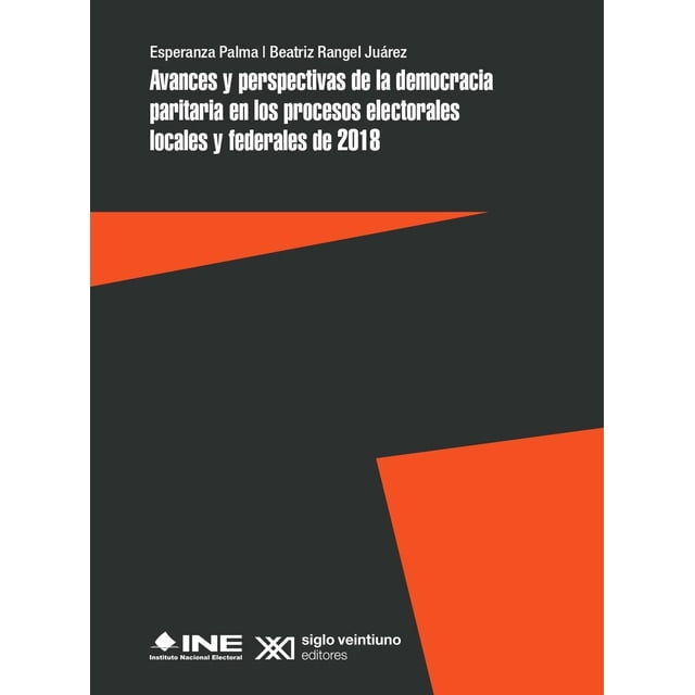 Avances y Perspectivas de la Democracia Siglo XXI Editores 9786070312113