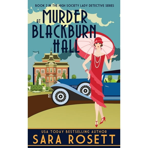 High Society Lady Detective Murder at Blackburn Hall, Book 2, (Paperback)