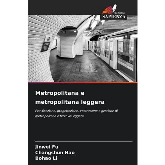 Metropolitana e metropolitana leggera, (Paperback)