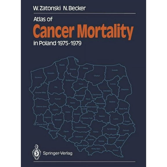 Atlas of Cancer Mortality in Poland 1975-1979, (Paperback)