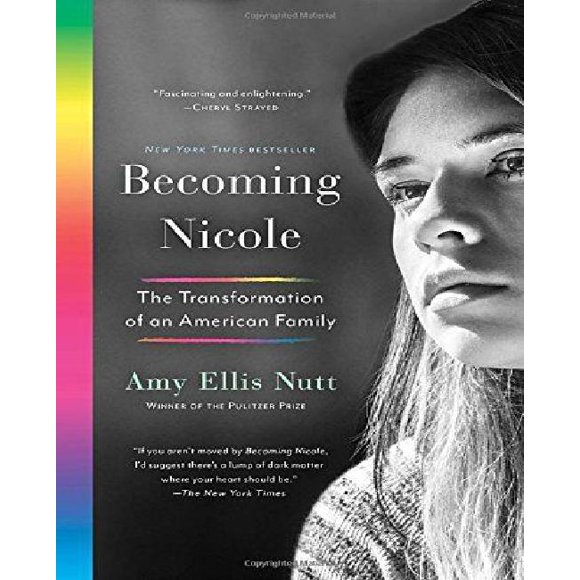 Devenir Nicole, la Transformation d'Une Famille Américaine