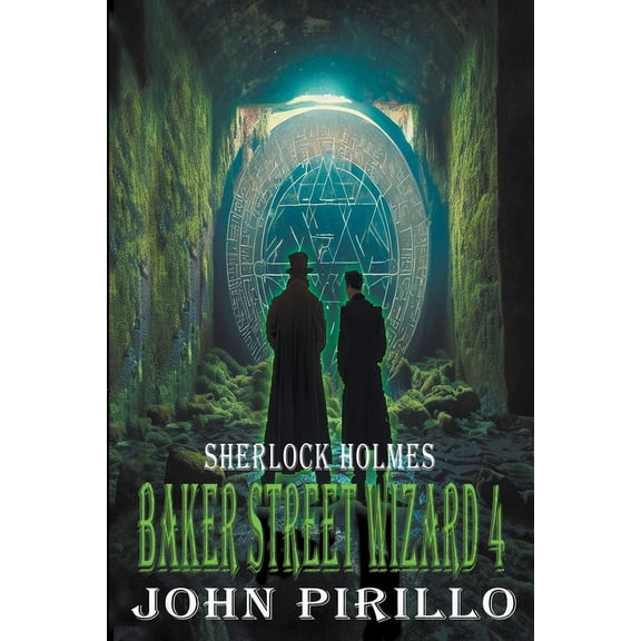 Baker Street Wizard Baker Street Wizard 4, Book 4, (Paperback)
