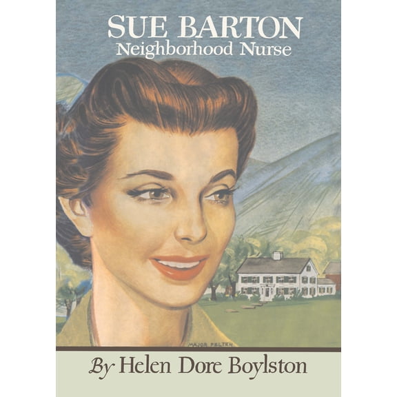 Pre-Owned Sue Barton Neighborhood Nurse (Paperback) 1595110291 9781595110299