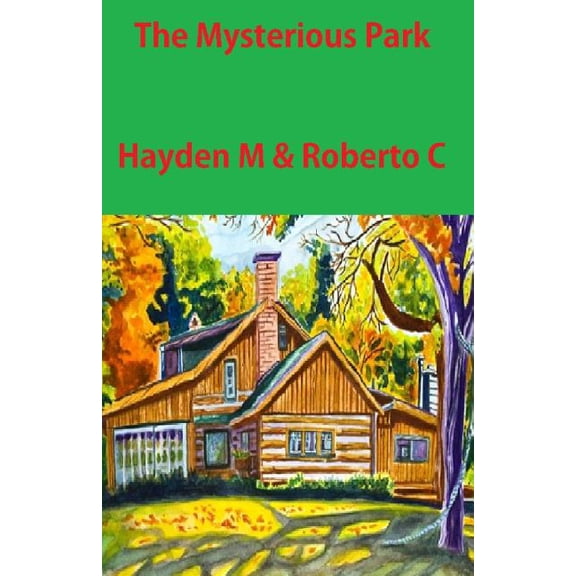The Mysterious Park, (Paperback)