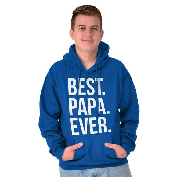 Best Papa Ever Fathers Day Gift Hoodie Hooded Sweatshirt Men Brisco Brands S