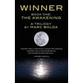 thumbnail image 1 of Pre-Owned Winner - Book One: The Awakening (Paperback), 1 of 1