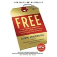 thumbnail image 1 of Pre-Owned Free: How Today's Smartest Businesses Profit by Giving Something for Nothing (Paperback) 140131032X 9781401310325, 1 of 1