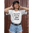thumbnail image 2 of Ayesha Curry Can Cook. T-shirt Women's -SmartPrintsInk Designs, 2 of 4